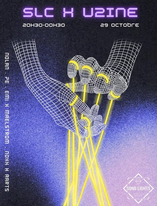 🔮 SLC X UZINE le 29 octobre 🔮 Le SonoLightsCrew est de retour à l’UZINE pour prendre le contrôle de 
